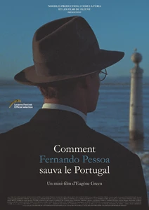 How Fernando Pessoa Saved Portugal 